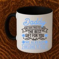 Daddy We Have Tried To Find The Best Gift For You Coffee Mug thumb 2