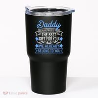 Daddy We Have Tried To Find The Best Gift For You Tumbler thumb 0
