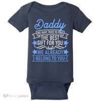 Daddy We Have Tried To Find The Best Gift For You Baby Bodysuit thumb 0