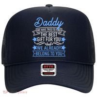 Daddy We Have Tried To Find The Best Gift For You Hat thumb 0