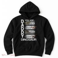 Daddy You Are My Favorite Dinosaur T-Rex Hoodie thumb 0