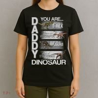 Daddy You Are My Favorite Dinosaur T-Rex T-Shirt thumb 4