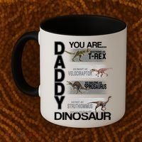 Daddy You Are My Favorite Dinosaur T-Rex Coffee Mug thumb 2