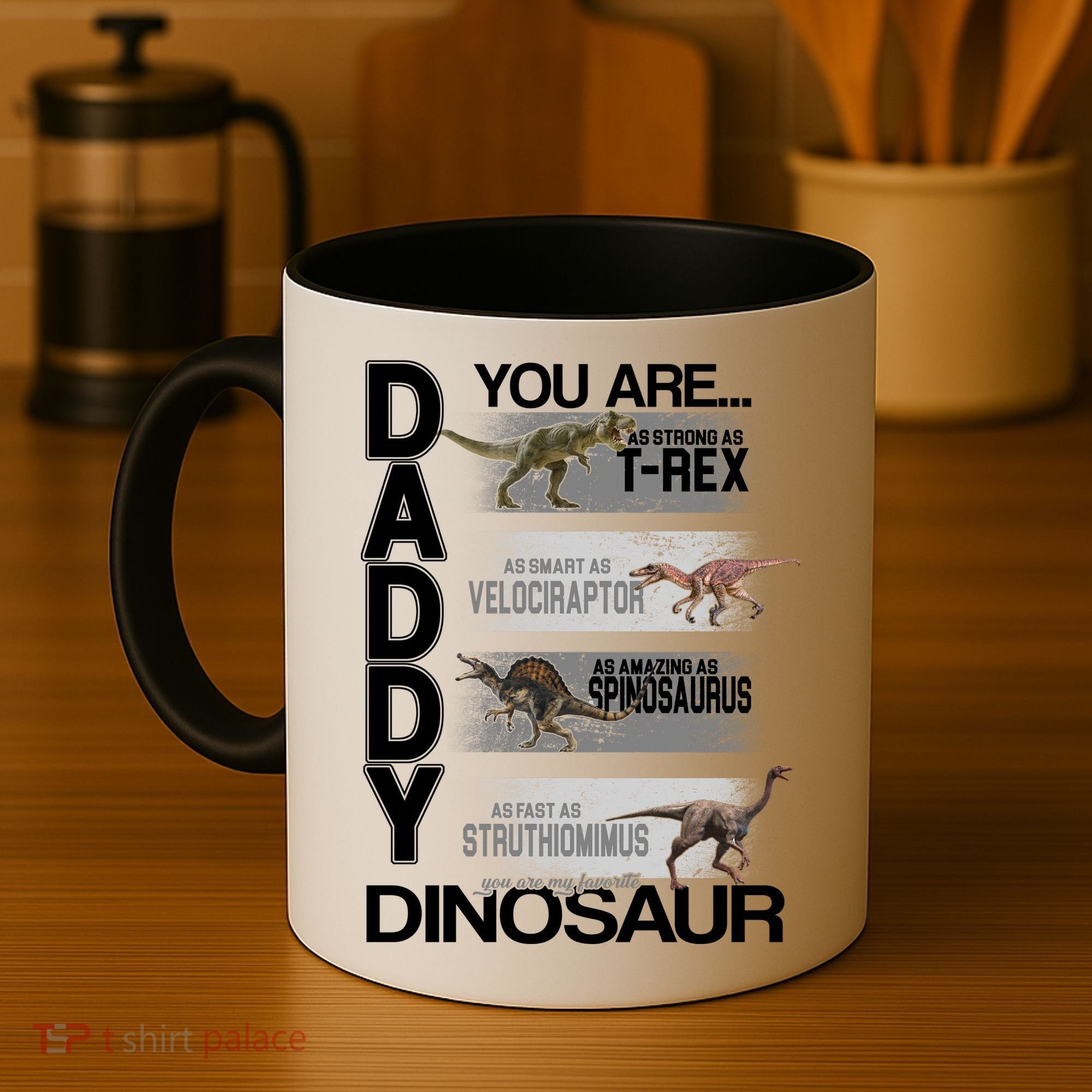 Daddy You Are My Favorite Dinosaur T-Rex Coffee Mug