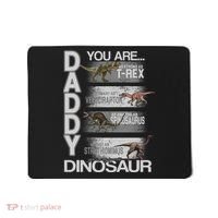 Daddy You Are My Favorite Dinosaur T-Rex Mousepad thumb 0