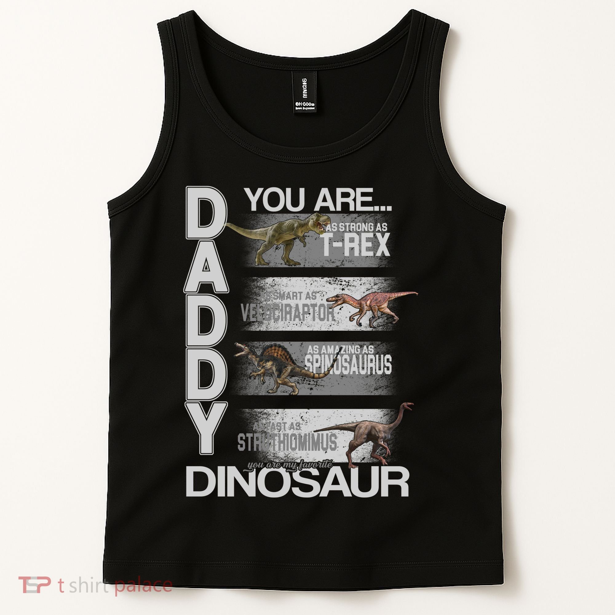 Daddy You Are My Favorite Dinosaur T-Rex Tank Top