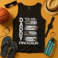 Daddy You Are My Favorite Dinosaur T-Rex Tank Top thumb 4