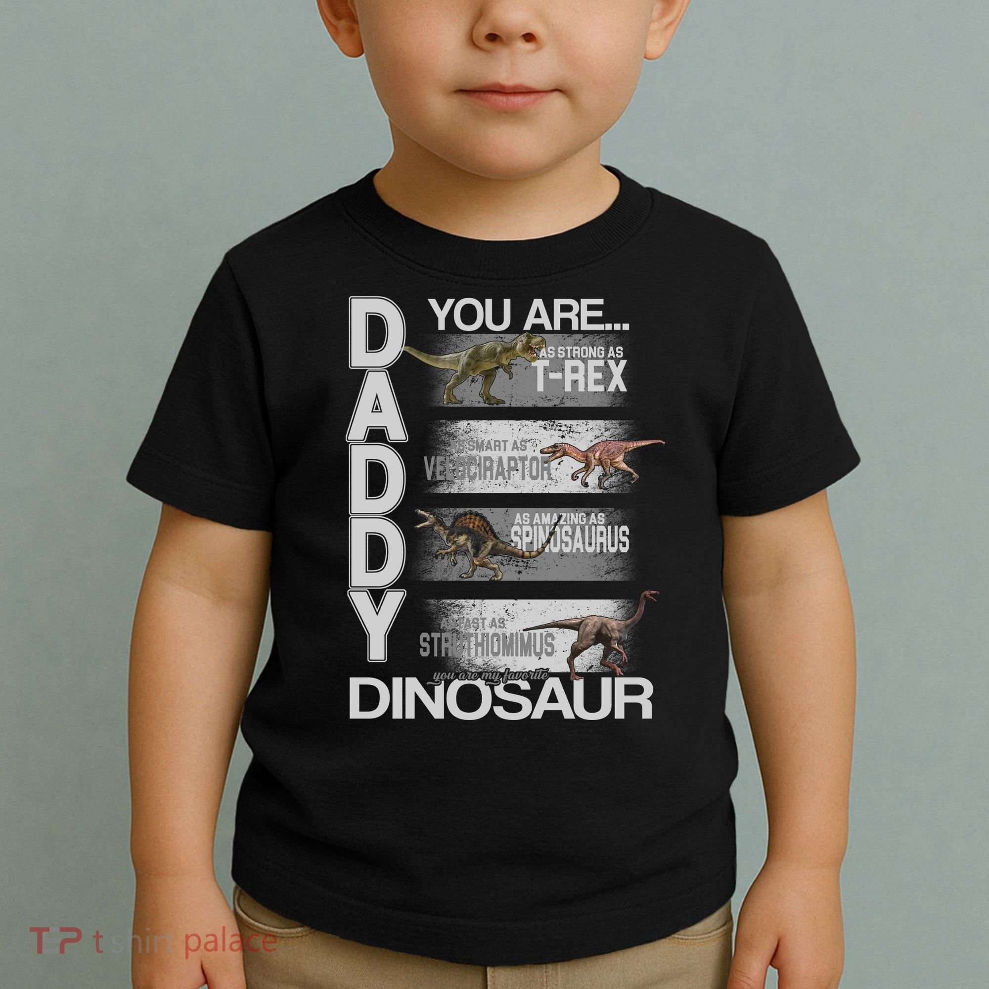 Daddy You Are My Favorite Dinosaur T-Rex Toddler T-Shirt