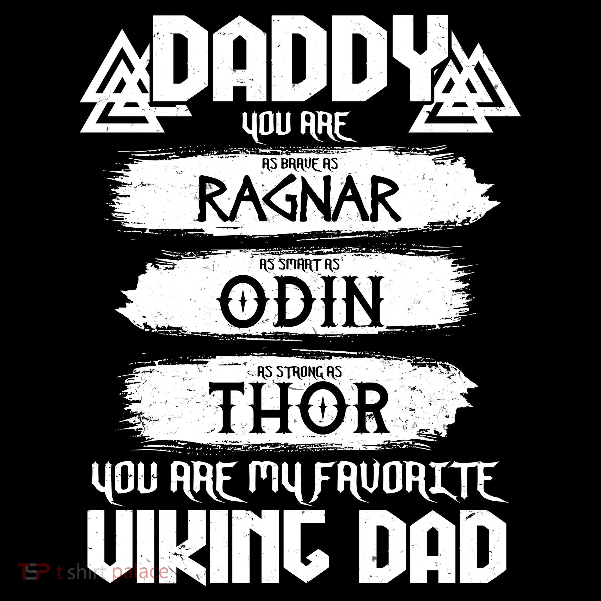 Daddy You Are My Favorite Viking Dad  Long Sleeve Shirt