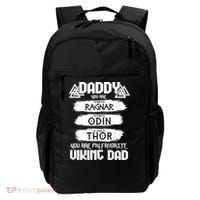 Daddy You Are My Favorite Viking Dad  Backpack thumb 0