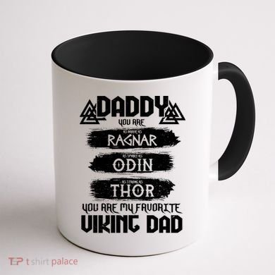 Daddy You Are My Favorite Viking Dad  Coffee Mug back
