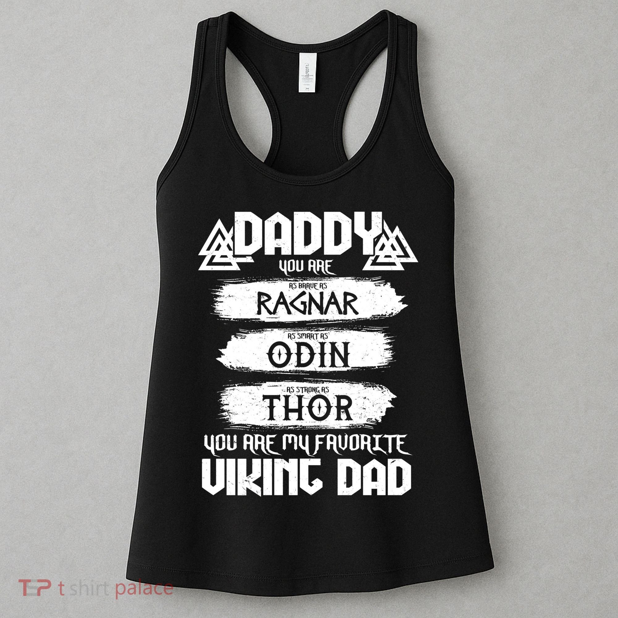 Daddy You Are My Favorite Viking Dad  Women's Tank Top