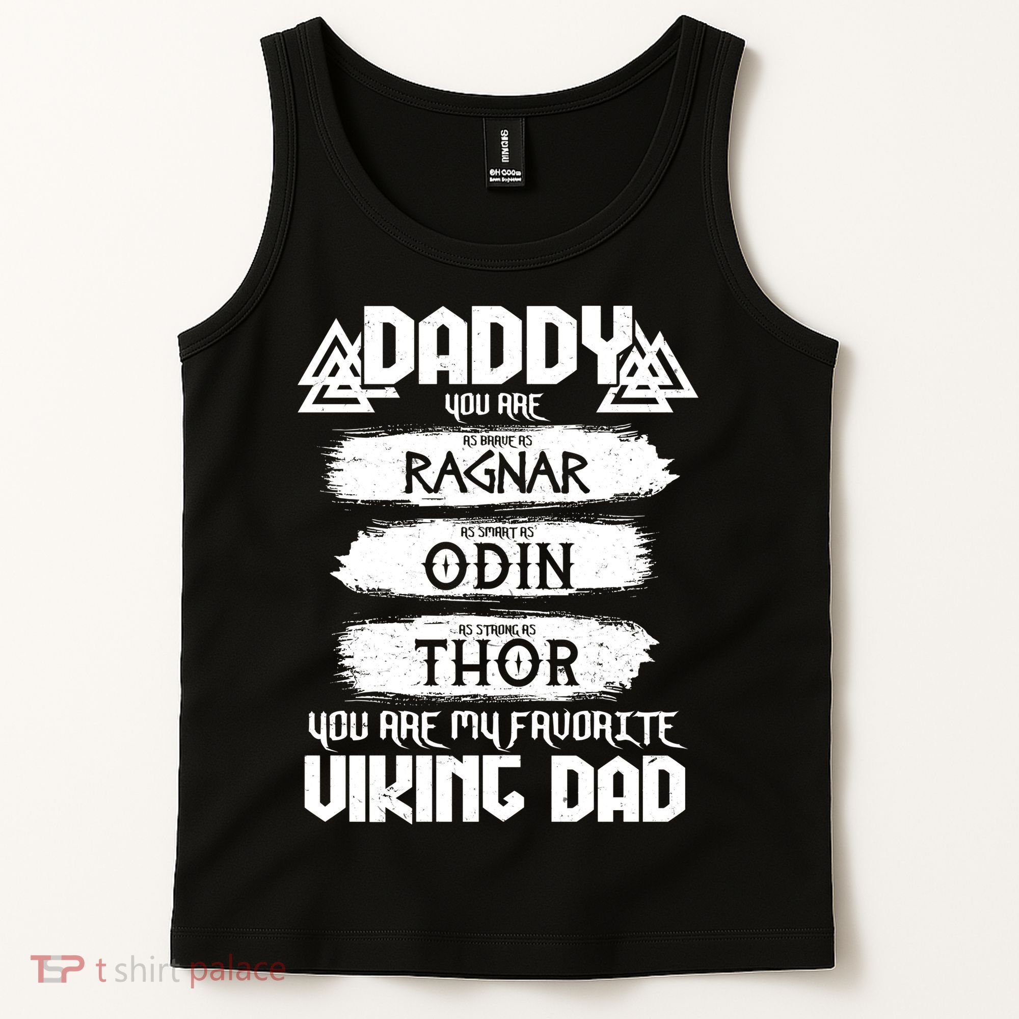 Daddy You Are My Favorite Viking Dad  Tank Top