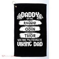 Daddy You Are My Favorite Viking Dad  Golf Towel thumb 0