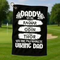 Daddy You Are My Favorite Viking Dad  Golf Towel thumb 1