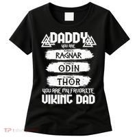 Daddy You Are My Favorite Viking Dad  Women's T-Shirt thumb 0