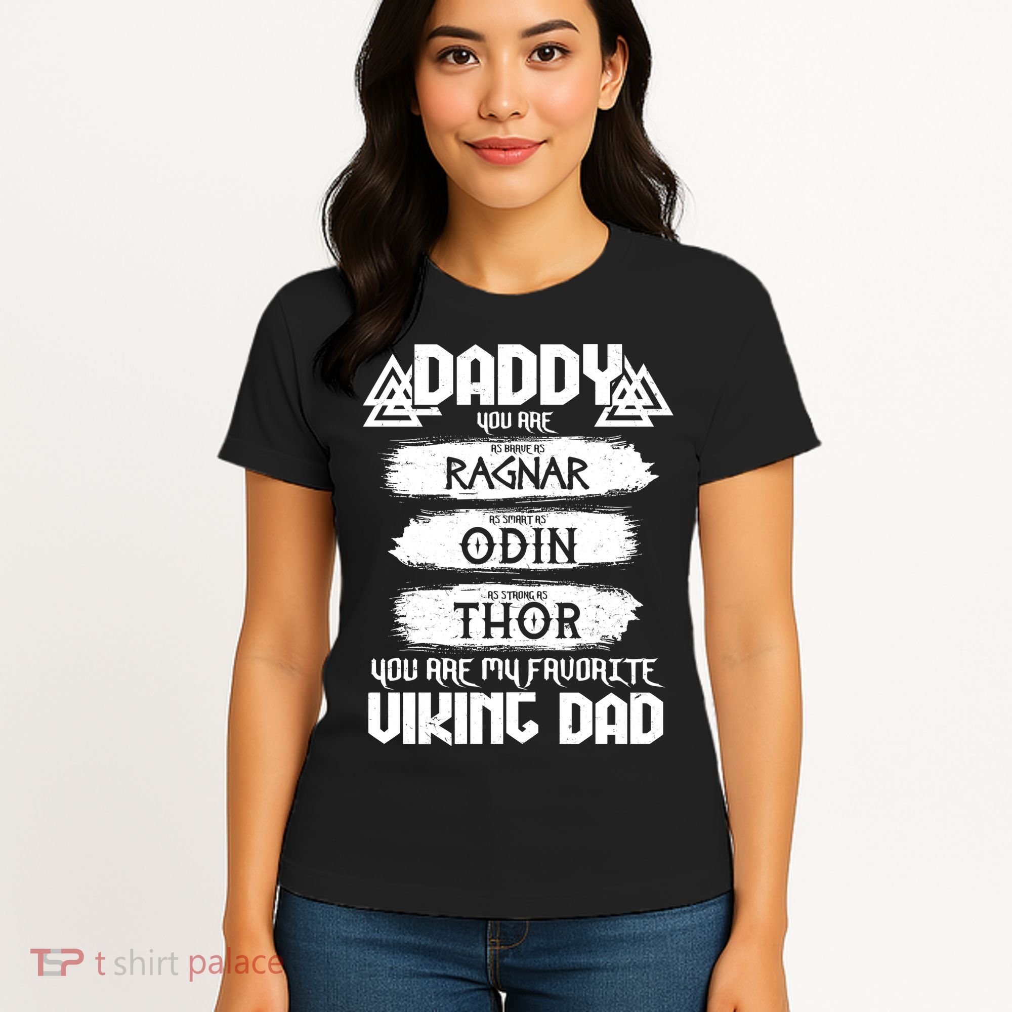 Daddy You Are My Favorite Viking Dad  Women's T-Shirt