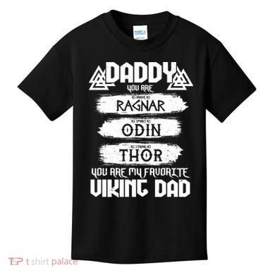 Daddy You Are My Favorite Viking Dad  Kids T-Shirt