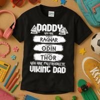 Daddy You Are My Favorite Viking Dad  Kids T-Shirt thumb 3