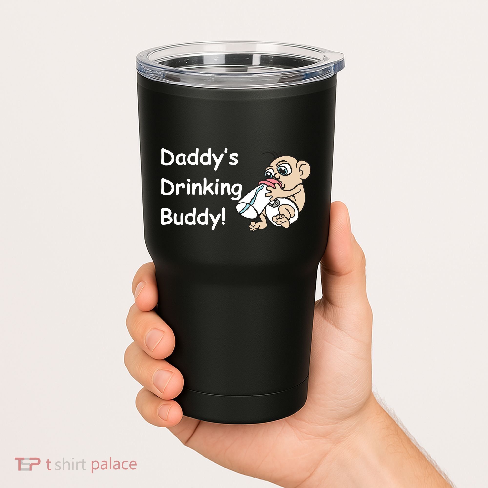 Daddy's Drinking Buddy Tumbler