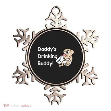 Daddy's Drinking Buddy Ornament