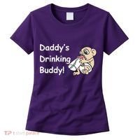 Daddy's Drinking Buddy Women's T-Shirt thumb 0