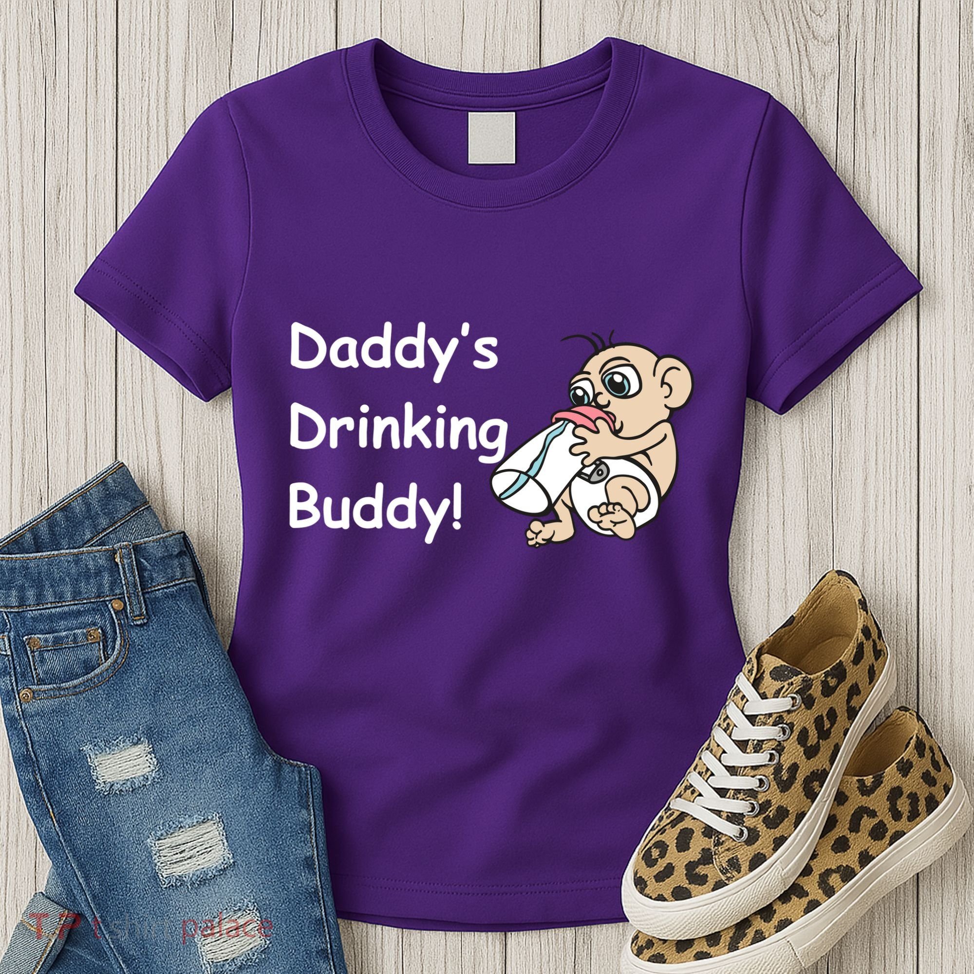 Daddy's Drinking Buddy Women's T-Shirt