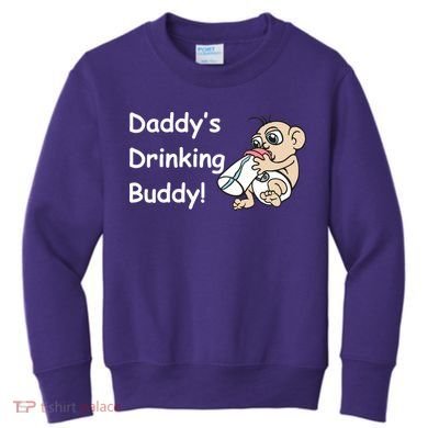 Daddy's Drinking Buddy Kids Sweatshirt