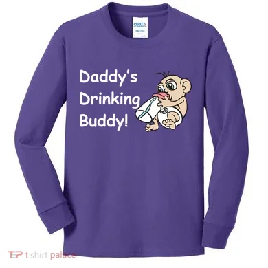 Daddy's Drinking Buddy Kids Long Sleeve Shirt