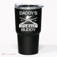 Daddy's Hunting Buddy Tumbler thumb 0
