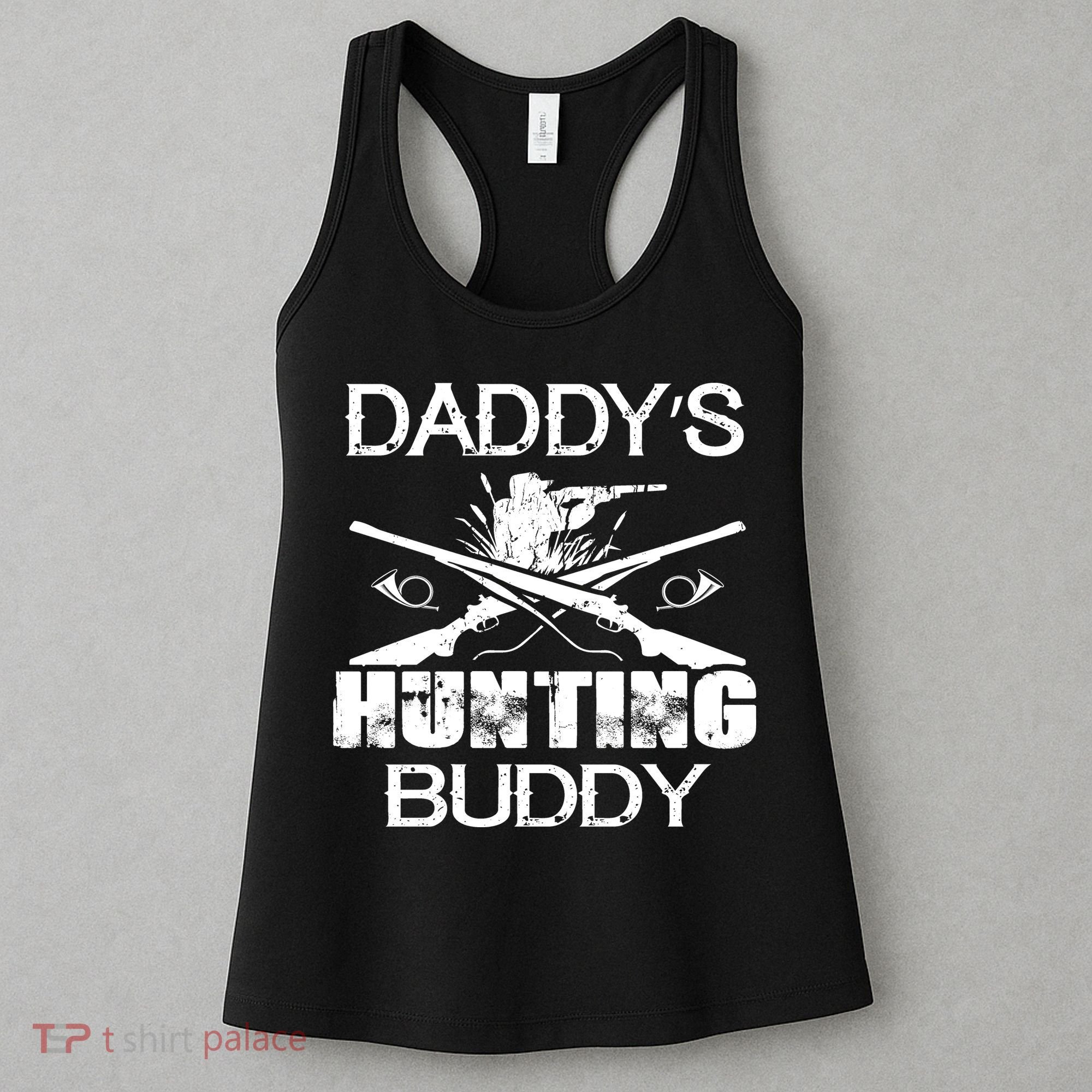 Daddy's Hunting Buddy Women's Tank Top