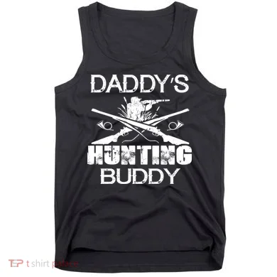 Daddy's Hunting Buddy Tank Top