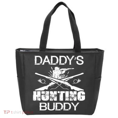 Daddy's Hunting Buddy Tote Bag