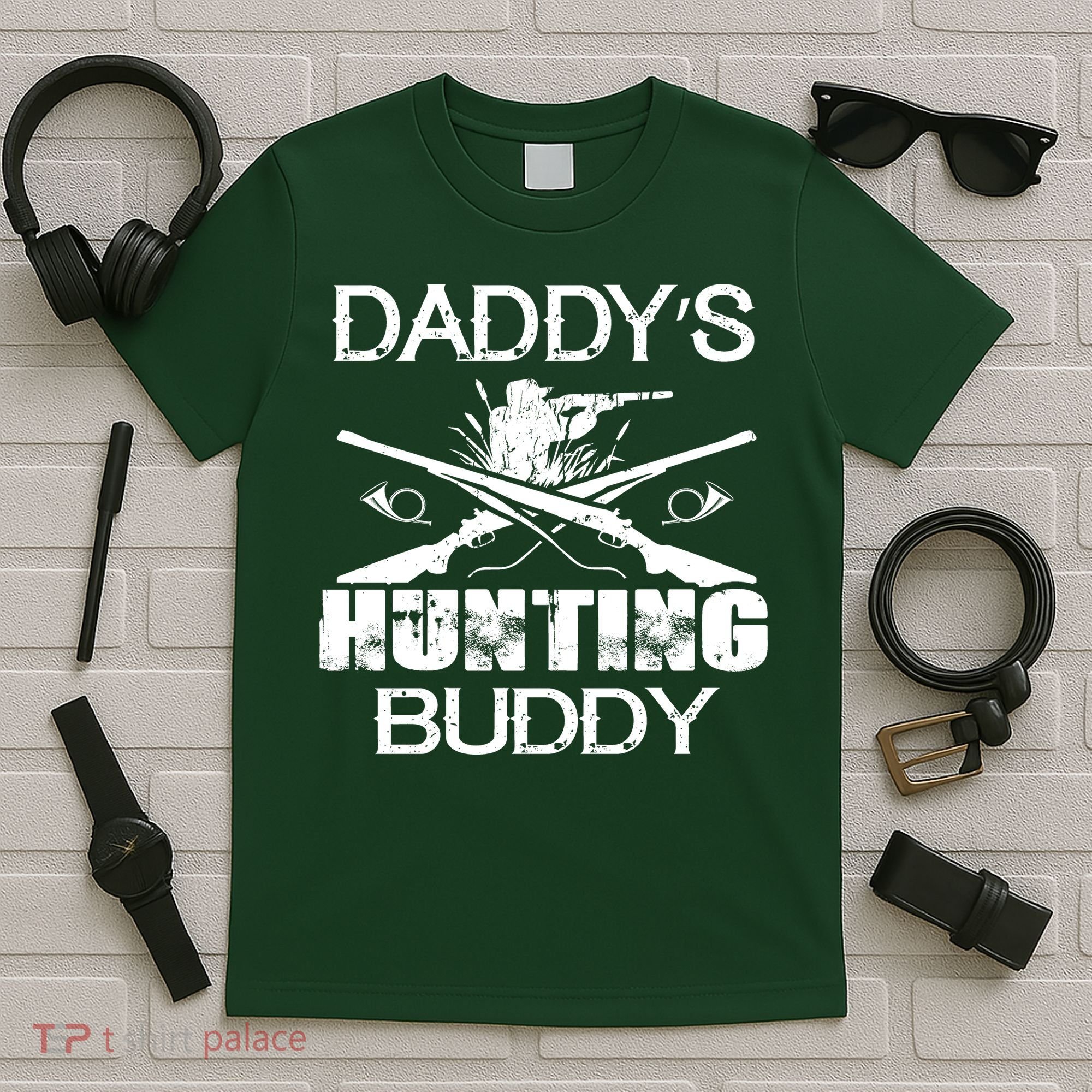 Daddy's Hunting Buddy T-Shirt