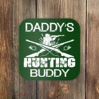 Daddy's Hunting Buddy Coaster thumb 0