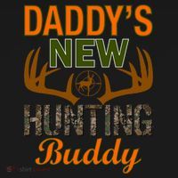 Daddy's New Hunting Buddy Long Sleeve Shirt thumb 2