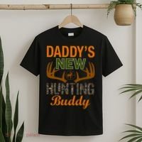 Daddy's New Hunting Buddy T-Shirt thumb 2