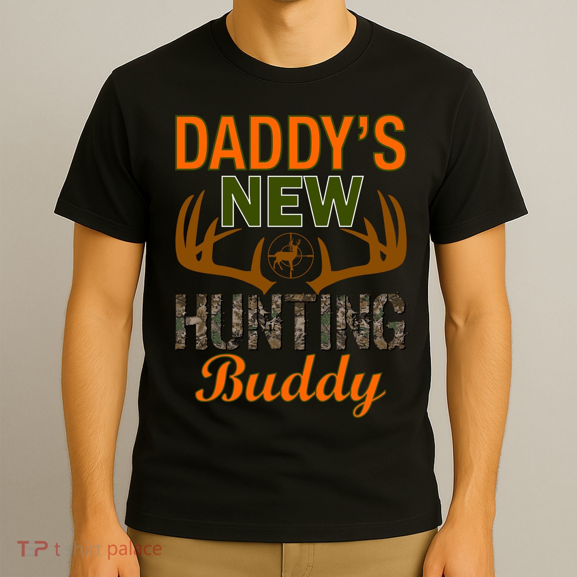 Daddy's New Hunting Buddy T-Shirt