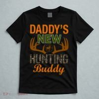 Daddy's New Hunting Buddy T-Shirt thumb 5