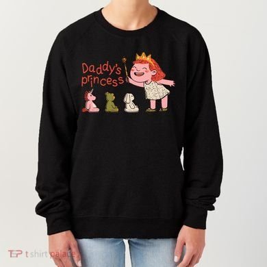 Daddy's Princess Women's Sweatshirt