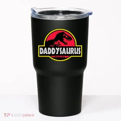 Daddysaurus Funny Daddy Dinosaur Tumbler