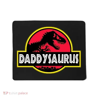 Daddysaurus Funny Daddy Dinosaur Mousepad