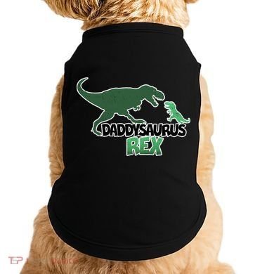 Daddysaurus Rex Doggie Tank