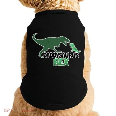 Daddysaurus Rex Doggie Tank