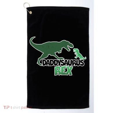 Daddysaurus Rex Golf Towel