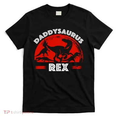 Daddysaurus Rex Cute Dad Spoof T-Shirt