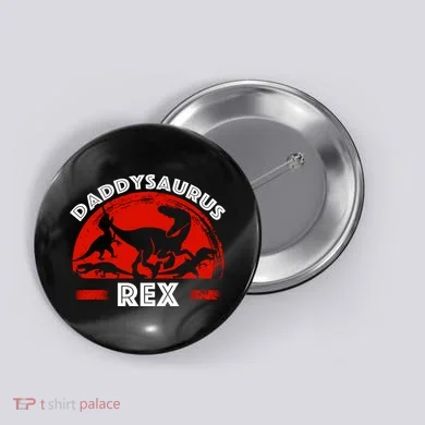 Daddysaurus Rex Cute Dad Spoof Button