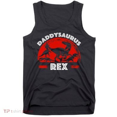 Daddysaurus Rex Cute Dad Spoof Tank Top