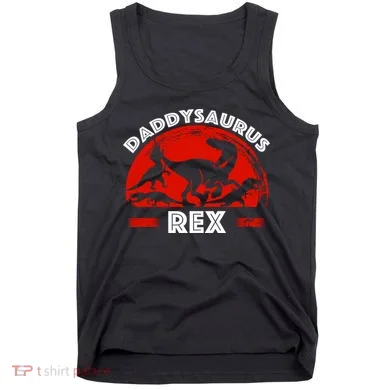 Daddysaurus Rex Cute Dad Spoof Tank Top