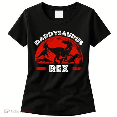 Daddysaurus Rex Cute Dad Spoof Women's T-Shirt
